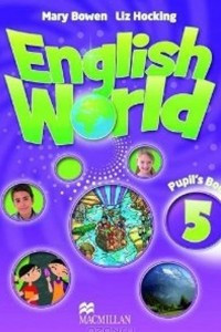 Книга English World 5: Pupil's Book