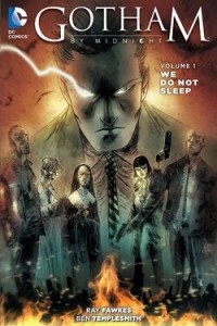 Книга Gotham By Midnight Vol. 1: We Do Not Sleep