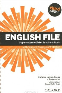 Книга English File: Upper-intermediate: Teacher's Book with Test and Assessment