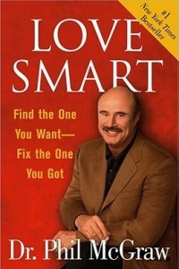 Книга Love Smart: Find the One You Want--Fix the One You Got