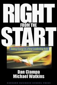 Книга Right from the Start: Taking Charge in a New Leadership Role
