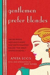 Книга Gentlemen Prefer Blondes: The Intimate Diary of a Professional Lady