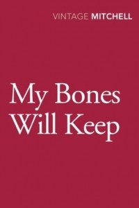 Книга My Bones Will Keep