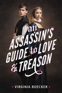 Книга An Assassin's Guide to Love and Treason