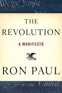Книга The Revolution: A Manifesto