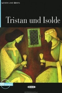 Книга Tristan und Isolde