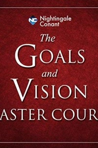 Книга Goals and Vision Mastery Course