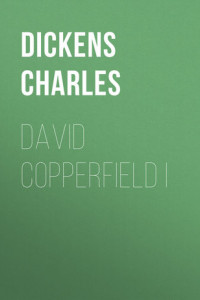 Книга David Copperfield I