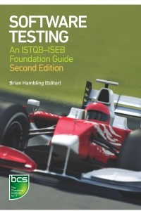 Книга Software Testing: An ISTQB-ISEB Foundation Guide