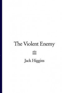 Книга The Violent Enemy