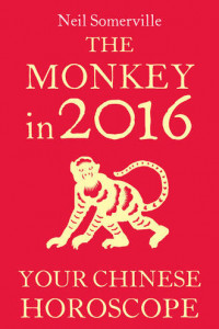 Книга The Monkey in 2016: Your Chinese Horoscope