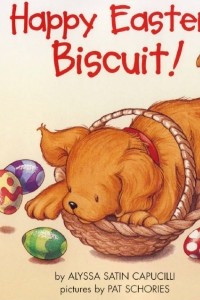 Книга Happy Easter, Biscuit!