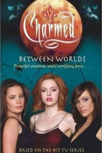 Книга Between Worlds (Charmed)