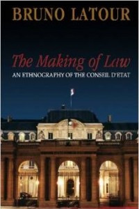 Книга The Making of Law: An Ethnography of the Conseil d'Etat