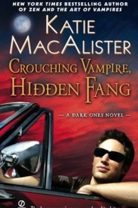 Книга Crouching Vampire, Hidden Fang: A Dark Ones Novel