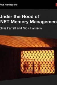 Книга Under the Hood of .NET Memory Management