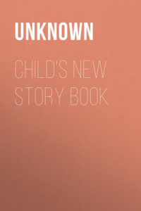 Книга Child's New Story Book