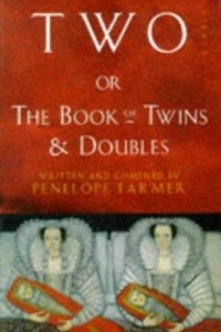 Книга Two; or, the Book of Twins and Doubles