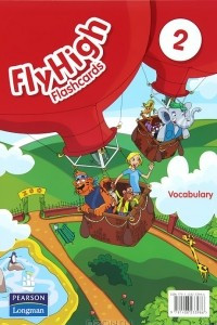 Книга Fly High 2: Vocabulary: Flashcards (набор из 134 карточек)