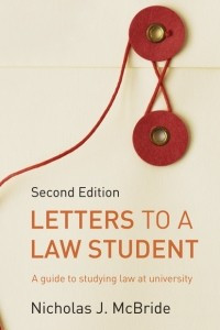 Книга Letters to a Law Student: A Guide to Studying Law at University