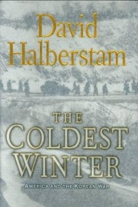 Книга The Coldest Winter: America and the Korean War