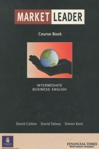 Книга Market Leader: Intermediate Business English: Course Book