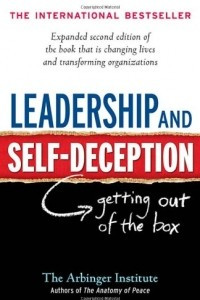Книга Leadership and Self-Deception: Getting out of the Box