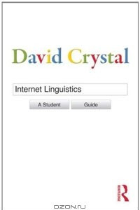 Книга Internet Linguistics: A Student Guide