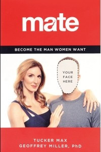 Книга Mate: Become the Man Women Want