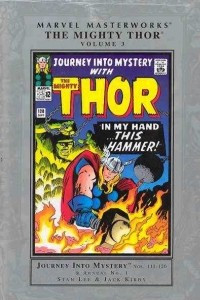 Книга Marvel Masterworks: The Mighty Thor Volume 3