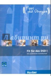 Книга Fit fur das DSD I. Ubungsbuch