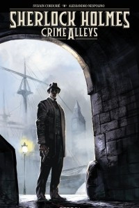 Книга Sherlock Holmes: Crime Alleys