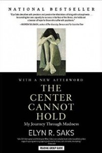 Книга The Center Cannot Hold: My Journey Through Madness