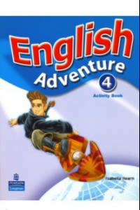 Книга English Adventure. Level 4. Activity Book