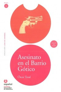 Книга Asesinato en el Barrio Gotico (Nivel 2)