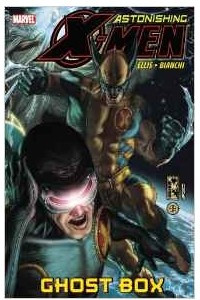 Astonishing X-Men Volume 5: Ghost Box TPB (Graphic Novel Pb)
