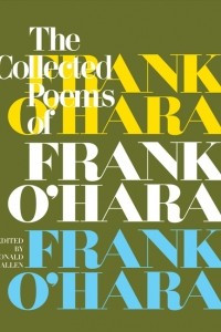 Книга Collected Poems of Frank O'Hara