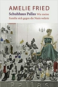 Книга Schuhhaus Pallas. Wie meine Familie sich gegen die Nazis wehrte