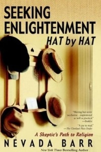 Книга Seeking Enlightenment... Hat by Hat : A Skeptic's Guide to Religion