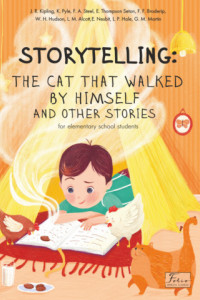 Книга Storytelling. The cat that walked by himself and other stories