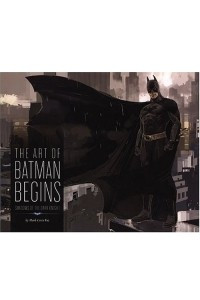 Книга The Art of Batman Begins