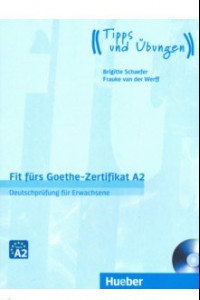 Книга Fit furs Goethe-Zertifikat A2. Lehrbuch mit Audio-CD