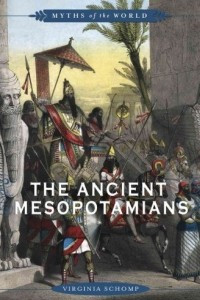 Книга The Ancient Mesopotamians