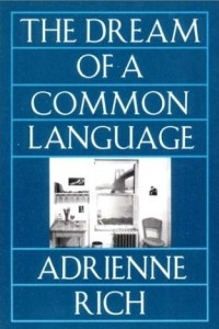 Книга The Dream of a Common Language: Poems 1974-1977