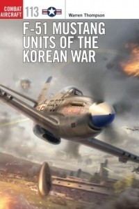 Книга F-51 Mustang Units of the Korean War