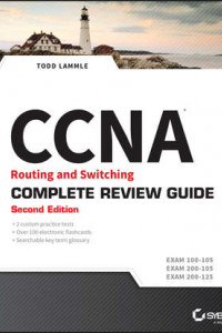 Книга CCNA Routing and Switching Complete Review Guide