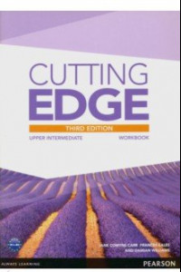 Книга Cutting Edge. Upper Intermediate. Workbook without key