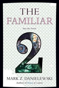 Книга The Familiar: Volume 2: Into the Forest
