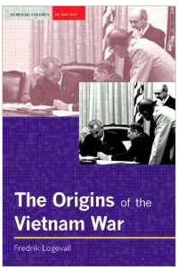Книга The Origins of the Vietnam War (Seminar Studies In History)