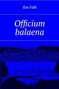 Книга Officium balaena